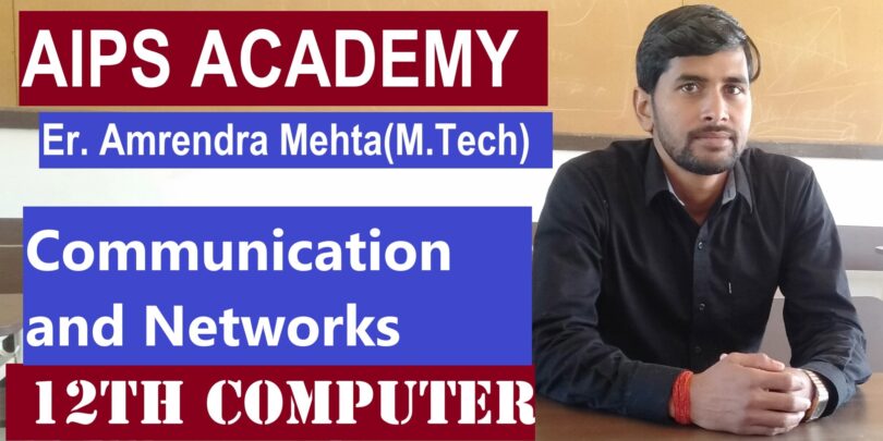 Communication and Networks