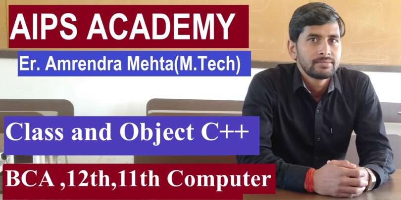 Class and Object in C++